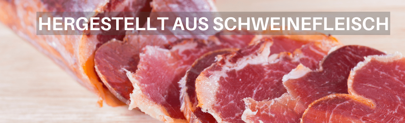 KAUFEN SIE HERGESTELLT AUS SCHWEINEFLEISCH